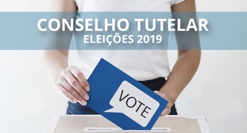 Eleições para Conselho Tutelar acontecem nesse domingo (6)