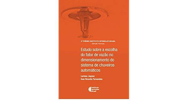 Livro:  Vazão no dimensionamento do sistema de chuveiros automáticos - Gratuito