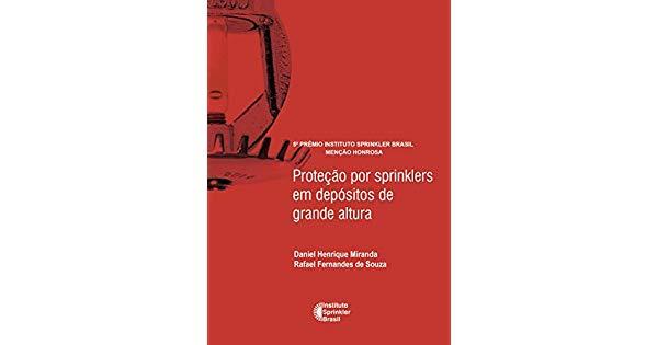 Proteção por sprinklers em depósitos de grande altura