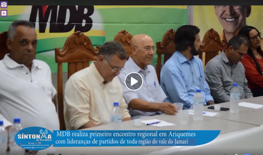 MDB realiza primeiro encontro regional em Ariquemes com lideranças de partidos de toda região do vale do Jamari.