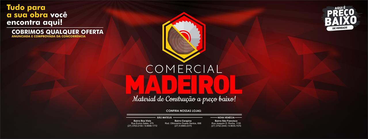 PUBLICIDADE: COMERCIAL MADEIROL A EMPRESA QUE MAIS CRESCE NO ESPÍRITO SANTO