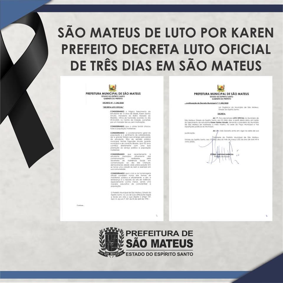 Luto por Karen   PREFEITO DECRETA LUTO OFICIAL DE TRÊS DIAS EM SÃO MATEUS luto