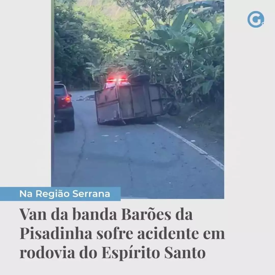 Van da banda Barões da Pisadinha sobre acidente em Alfredo Chaves