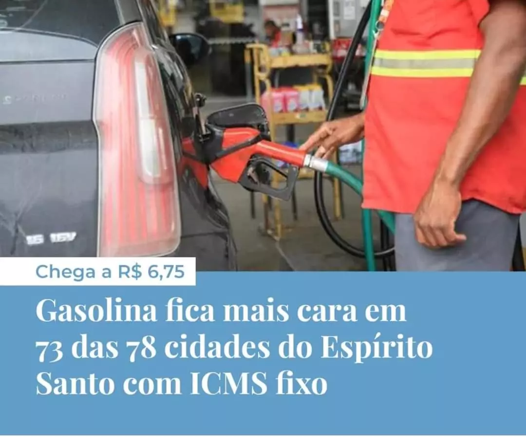 Gasolina fica mais cara em 73 das 78 cidades do ES com ICMS fixo