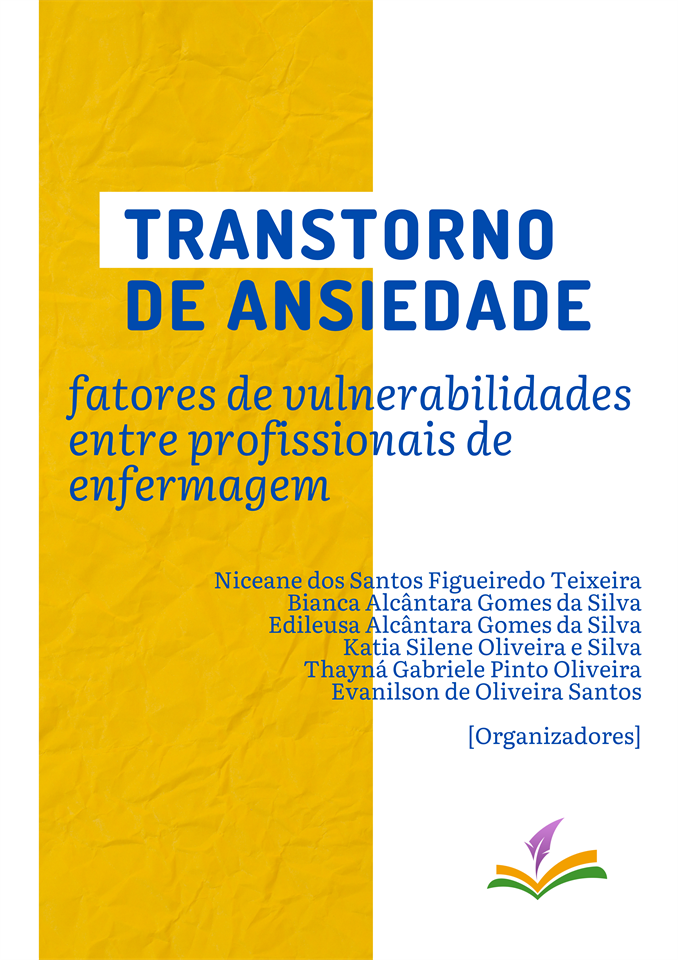 TRANSTORNO DE ANSIEDADE: fatores de vulnerabilidades entre  profissionais de enfermagem