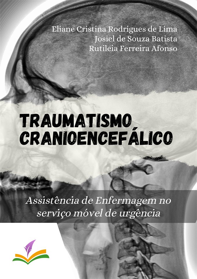 TRAUMATISMO CRANIOENCEFÁLICO: Assistência de Enfermagem no  serviço móvel de urgência