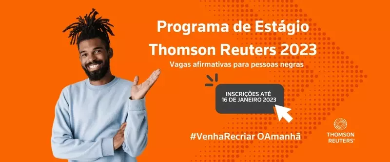 Thomson Reuters abre as inscrições do Programa de Estágio afirmativo Minas Gerais