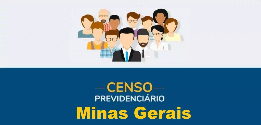 Começa nesta segunda-feira o primeiro Censo Previdenciário do Estado de Minas Gerais