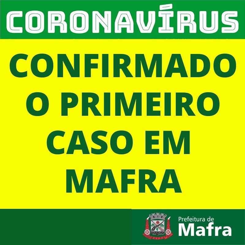 De acordo com a Secretaria Municipal de Mafra há confirmação do primeiro caso de COVID-19 no município.