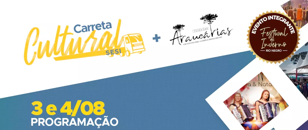 Carreta Cultural e Feira das Araucárias em Rio Negro