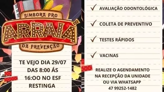 Dia 29 tem Arraiá da Prevenção na ESF Restinga