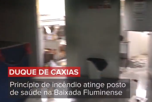 Princípio de incêndio atinge posto de saúde em Duque de Caxias, na Baixada Fluminense