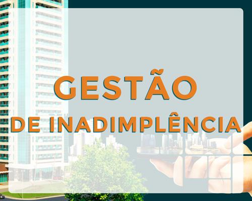 Gestão da Inadimplência com garantia 100%