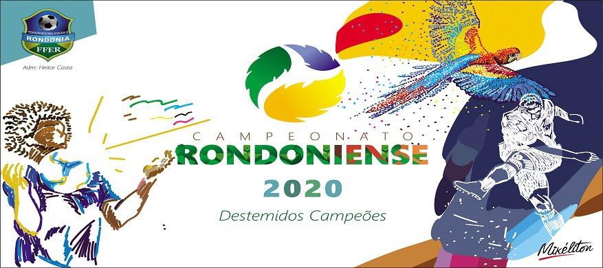 RONDONIENSE 2020 TERÁ CINCO CLUBES EM SUA RETA FINAL.