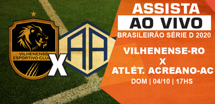 AO VIVO: Acompanhe Vilhenense e Atlético/AC pela quarta rodada da Série D.