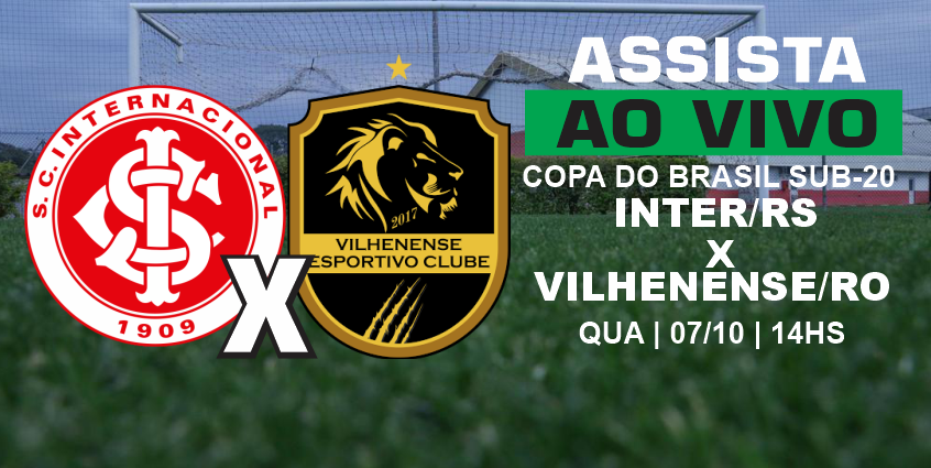 AO VIVO: Acompanhe Inter/RS e Vilhenense/RO pela Copa do Brasil Sub-20