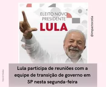 Lula participa de reuniões com a equipe de transição de governo em SP nesta segunda-feira