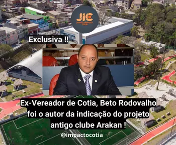 O Ex-Vereador Beto Rodovalho narra todo processo de sua indicação para o Centro Educacional e Complexo Esportivo do Arakan.