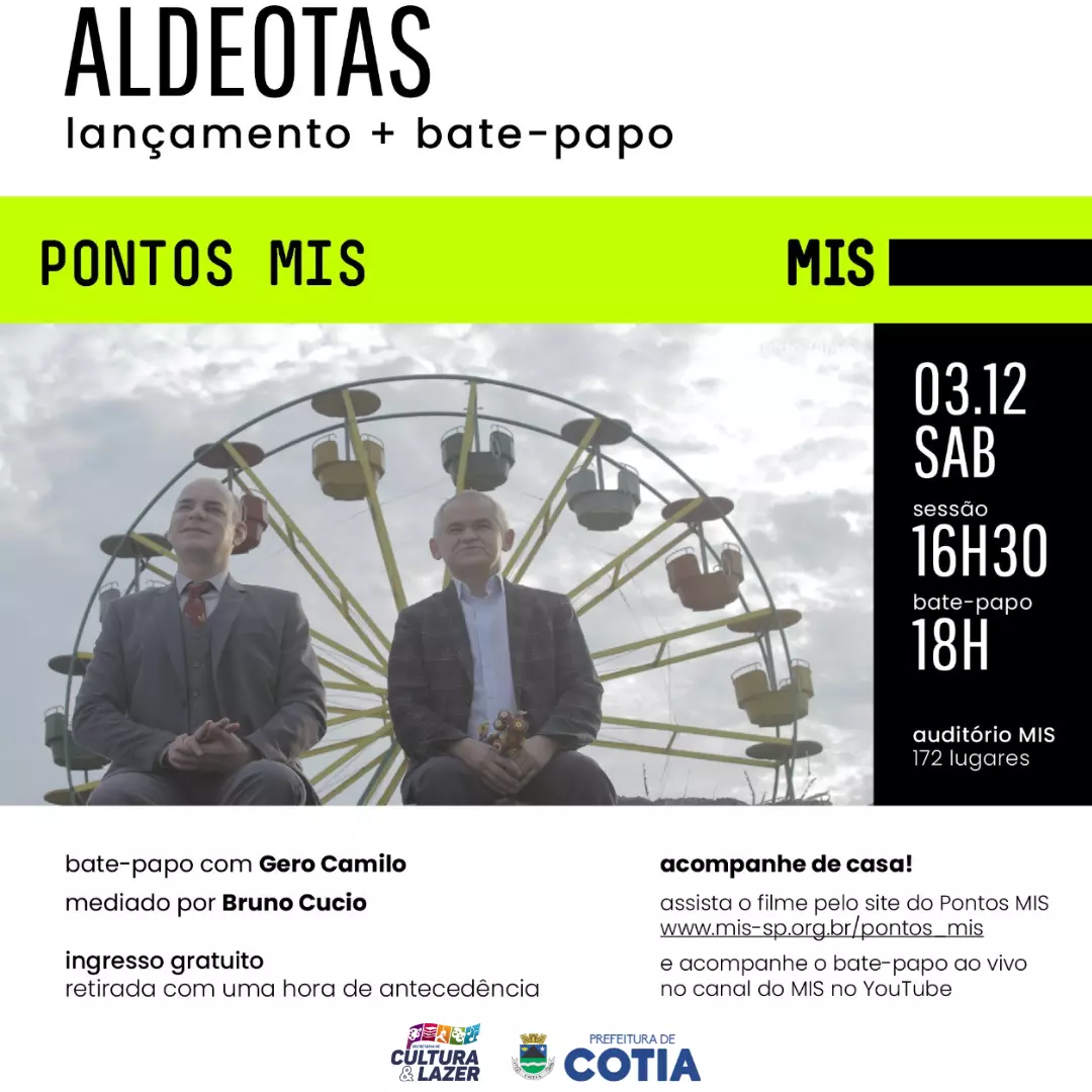 Bate-papo de Cinema Pontos MIS será sobre o filme “Aldeotas”