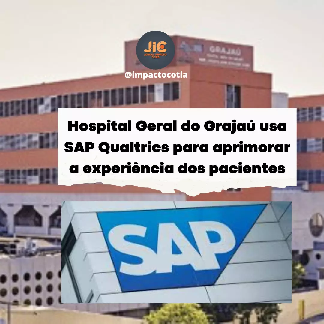 Hospital Geral do Grajaú usa SAP Qualtrics para aprimorar  a experiência dos pacientes