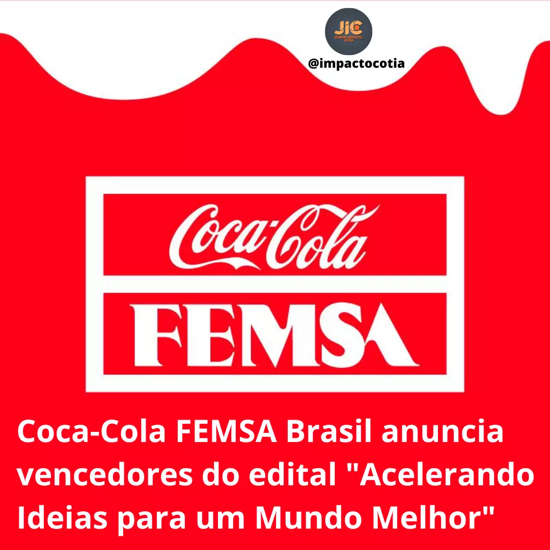 Coca-Cola FEMSA Brasil anuncia vencedores do edital 