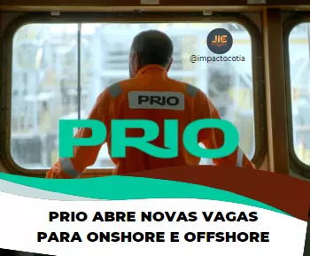 PRIO abre novas vagas para onshore e offshore