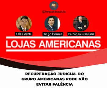 Recuperação Judicial do grupo Americanas pode não evitar falência