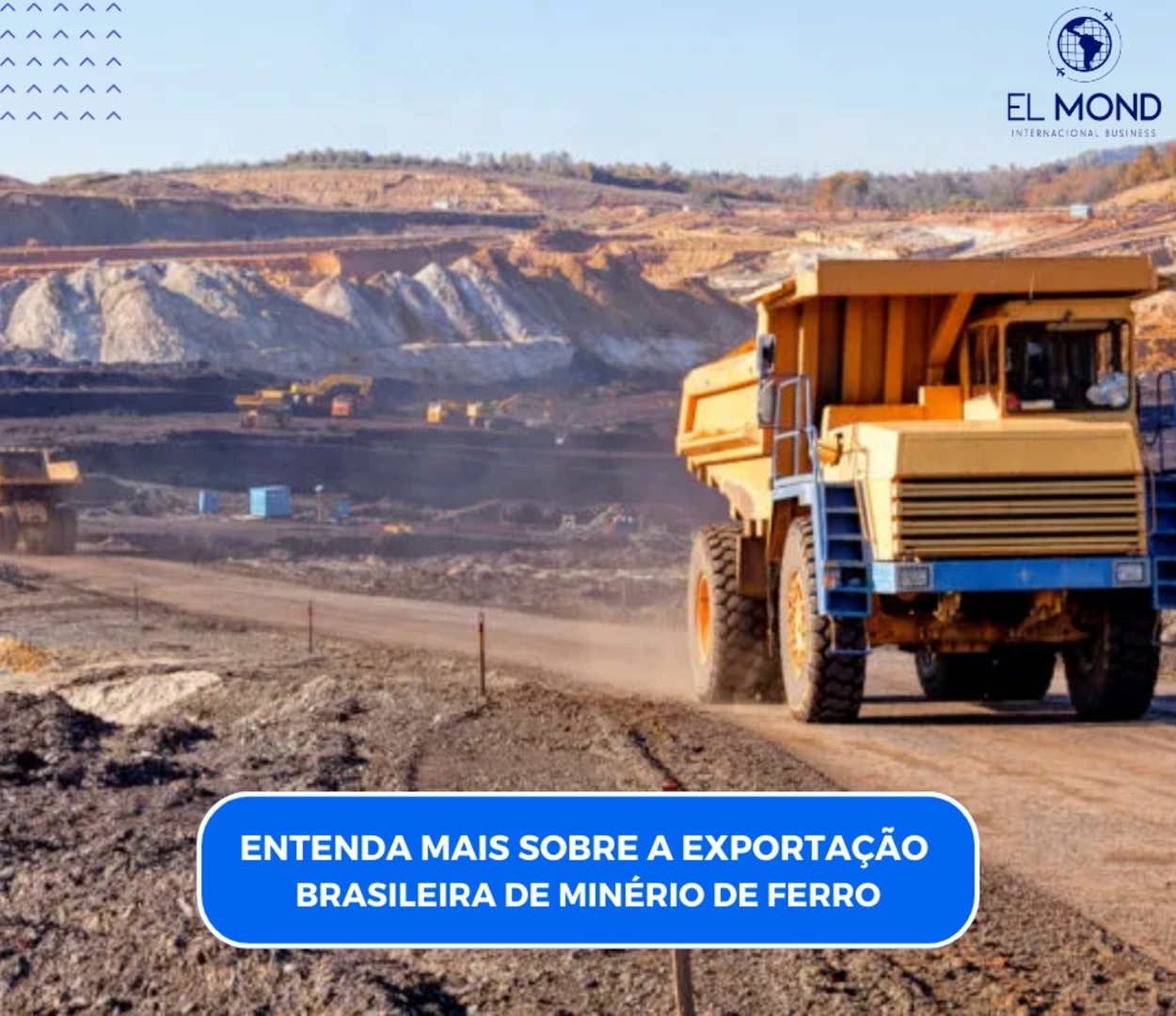 ENTENDA MAIS SOBRE A EXPORTAÇÃO BRASILEIRA DE MINÉRIO DE FERRO